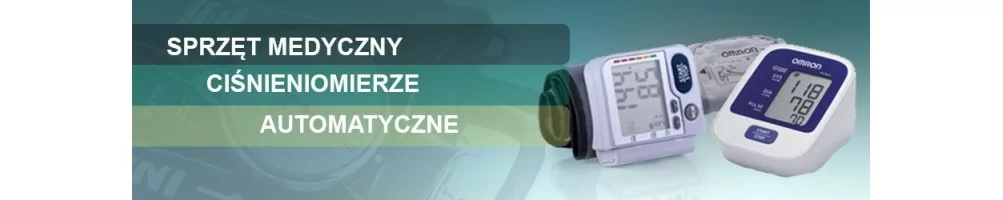 Ciśnieniomierze naramienne automatyczne/elektroniczne