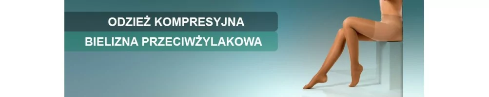 Rajstopy i pończochy uciskowe, bielizna pooperacyjna