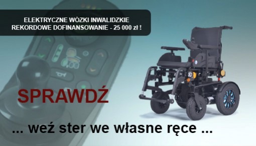 Wózek elektryczny w 2020 roku. Rekordowe 25 000 zł dofinansowania!